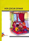 Her &Ccedil;ocuk Oynar