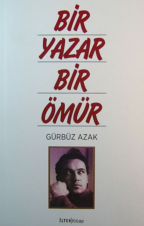 Bir Yazar Bir Ömür