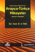 Kolay Arapça Öğrenimi İçin Arapça-Türkçe Hikayeler (Kasasu'n-Nebiyyin) (Ciltsiz)