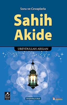 Soru ve Cevaplarla Sahih Akide