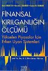 Finansal Kırılganlığın &Ouml;l&ccedil;&uuml;m&uuml;