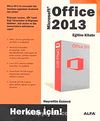 Office 2013 / Eğitim Kitabı Herkes İçin