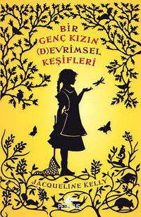 Bir Genç Kızın (D)evrimsel Keşifleri