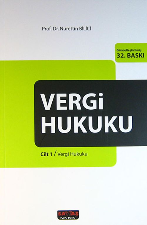 Vergi Hukuku Cilt 1
