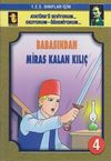 Babasından Miras Kalan Kılı&ccedil; -4 (Eğik El Yazısı)