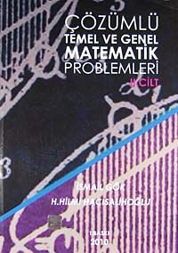 Çözümlü Temel ve Genel Matematik Problemleri II. Cilt