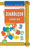 Zeka &Ouml;l&ccedil;er Sorular