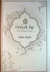 Ger&ccedil;ek Tıp (Ciltli) & Yitik Şifanın İzinde