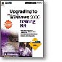Upgrading to Microsoft  Windows 2000 Training Kit (Beta Edition)