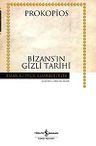 Bizans'ın Gizli Tarihi (ciltsiz)