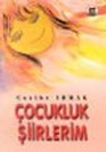 Çocukluk Şiirlerim