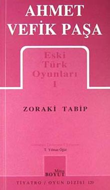Zoraki Tabip / Eski Türk Oyunları 1