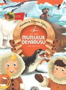 Mutluluk Okyanusu / Masallarla Değerler Eğitimi 