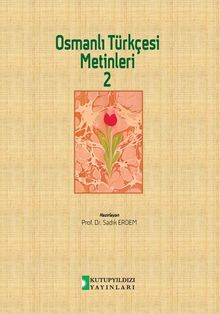 Osmanlı Türkçesi Metinleri 2