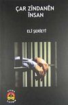 &Ccedil;ar Zindanen İnsan