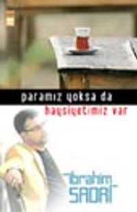 Paramız Yoksa da Haysiyetimiz Var