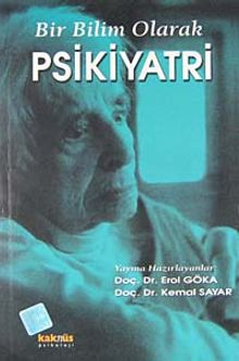 Bir Bilim Olarak Psikiyatri