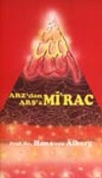 Arz'dan Arş'a Mi'rac / cilt 3