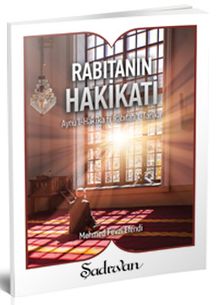 Rabıtanın Hakikati