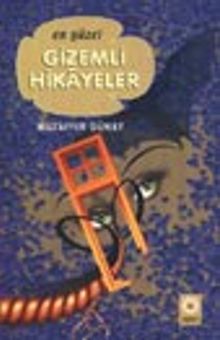En Güzel Gizemli Hikayeler
