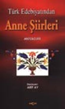 Anne Şiirleri Antolojisi