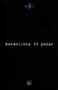 Karanlıkta 33 Yazar/Korku Öyküleri Antolojisi 3