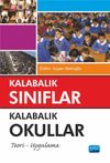 Kalabalık Sınıflar Kalabalık Okullar & Teori - Uygulama