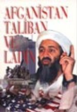Afganistan Taliban ve Ladin