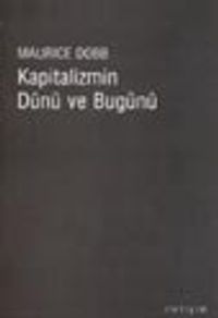 Kapitalizmin Dünü ve Bugünü
