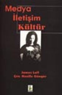 Medya İletişim Kültür