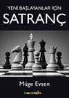Yeni Başlayanlar İ&ccedil;in Satran&ccedil;