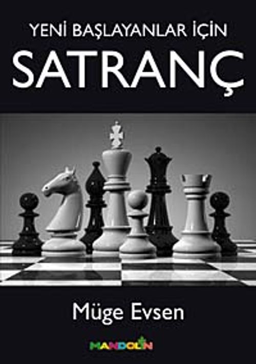 Yeni Başlayanlar İçin Satranç