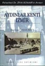 Aydınların Kenti İzmir