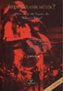 Neden Klasik Müzik?