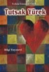 Tutsak Y&uuml;rek