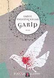 Garip - Sadık Yalsızuçanlar