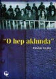 O Hep Aklımda