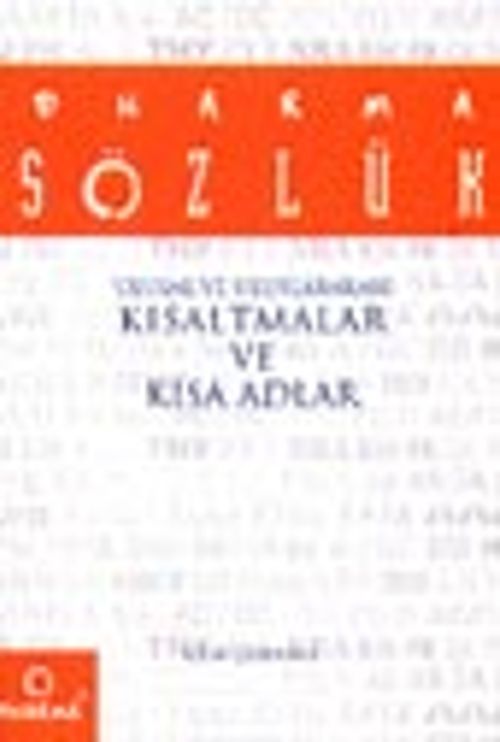 Dharma Sözlük Ulusal ve Uluslararası Kısaltmalar ve Kısa Adlar