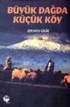 B&uuml;y&uuml;k Dağda K&uuml;&ccedil;&uuml;k K&ouml;y