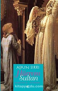 Aşkın Sırrı Hürrem Sultan cep boy - Viorica B. Stircea