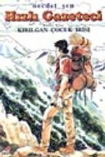 Hızlı Gazeteci 1 / Kırılgan Çocuk İrisi