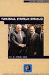 Türk-İsrail Stratejik Ortaklığı
