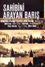 Sahibini Arayan Barış