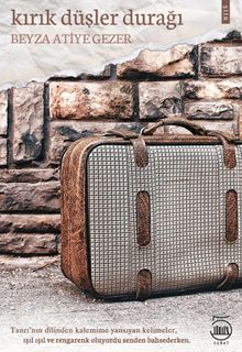 Kırık Düşler Durağı