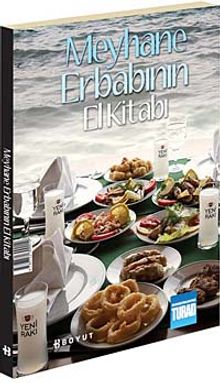 Meyhane Erbabının El Kitabı