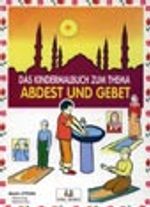 Das Kindermalbuch Zum Thema&Abdest und Gebet