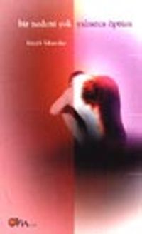 Bir Nedeni Yok Yalnızca Öptüm