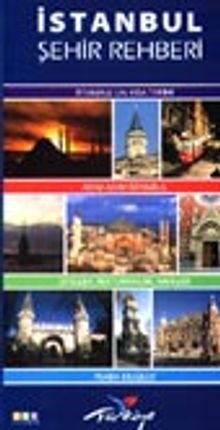 İstanbul Şehir Rehberi- İstanbulun Kısa Tarihi-Adım Adım İstanbul-Oteller Restoranlar Kafeler-Pratik Bilgiler