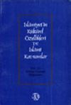 İslamiyet'in K&uuml;lt&uuml;rel &Ouml;zellikleri ve İslami Kavramları