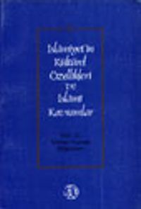 İslamiyet'in Kültürel Özellikleri ve İslami Kavramları